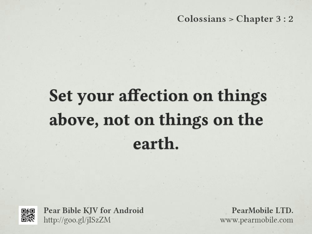 Colossians, Chapter 3:2